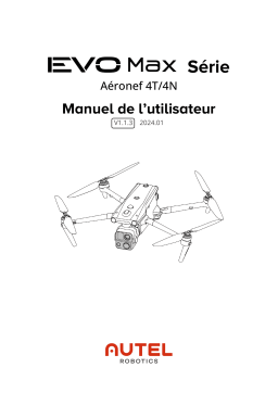 Autel EVO Max 4T&4N Manuel utilisateur