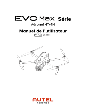 Autel EVO Max 4T&4N Manuel utilisateur | Fixfr