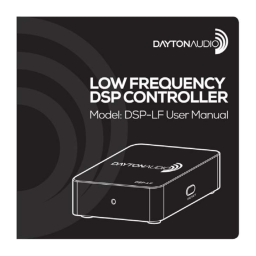 Manuel d'utilisation Dayton Audio DSP-LF - Télécharger PDF