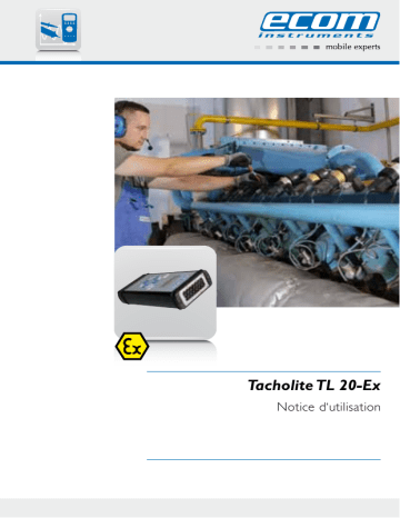Manuel utilisateur Tacholite TL 20-Ex - Ecom | Fixfr
