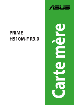 Asus PRIME H510M-F R3.0 Manuel utilisateur -  Carte mère Intel Core 11e et 10e génération