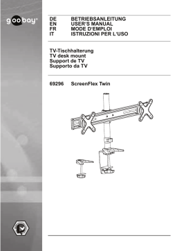 Goobay ScreenFlex Twin 69296 Manuel d'Utilisation - Montage d'écran