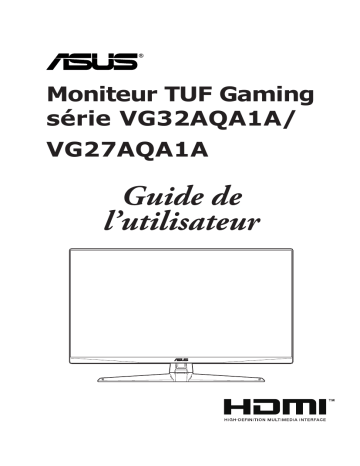 Manuel Asus TUF Gaming VG32AQA1A - Guide de l'utilisateur | Fixfr