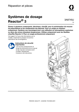Manuel de réparation Graco Reactor 3 - 3A8749FR-J