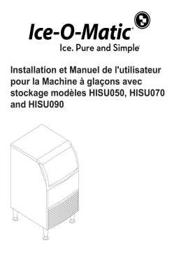 Manuel d'utilisation Ice-O-Matic HISU050, HISU070, HISU090 + Chat IA et téléchargement PDF