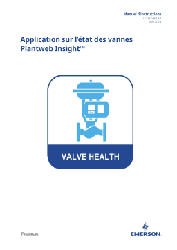 Emerson Plantweb Insight Valve Health Manuel utilisateur