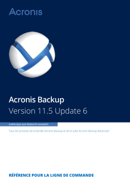 Acronis Backup 11.5: Guide de ligne de commande + IA