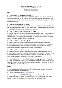NESCAFÉ Alegria A510: Questions Fréquentes + IA