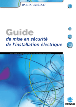 Promotelec mise en sécurité de l’installation électrique Mode d'emploi