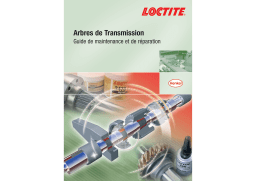 Loctite Arbre de Transmission Manuel utilisateur