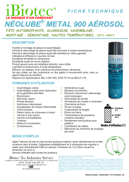Néolube Metal 900 Aérosol: Chat IA & Téléchargement PDF