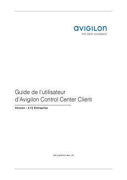 Avigilon Control Center Client Mode d'emploi