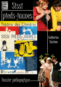 Théâtre des Chimères Sissi pieds-jaunes Manuel utilisateur