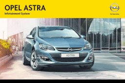 Opel Astra J: Manuel Infodivertissement, IA et PDF