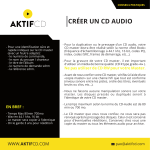 Cr&eacute;er un CD Audio : Guide + Chat IA &amp; PDF