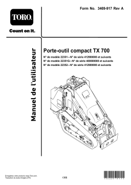 Toro TX 700 Narrow Track Compact Tool Carrier Manuel utilisateur