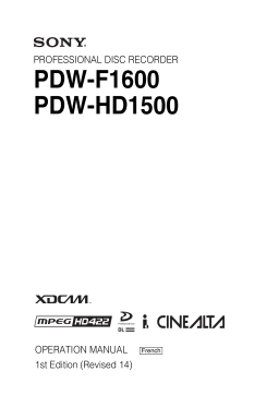 Sony PDW-HD1500 Manuel utilisateur