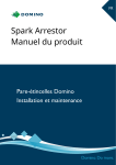 Domino Spark Arrestor Manuel utilisateur