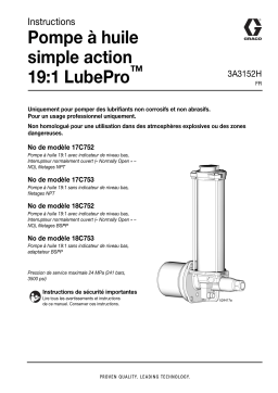 Graco 3A3152H, 19:1 Huile, Pompe à huile simple action Mode d'emploi