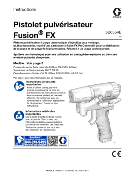 Graco 3B0354E, pistolet pulvérisateur Fusion FX, français Manuel du propriétaire