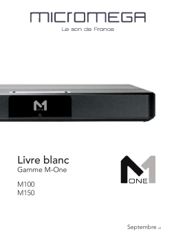 Micromega Livre blanc M-One Manuel utilisateur