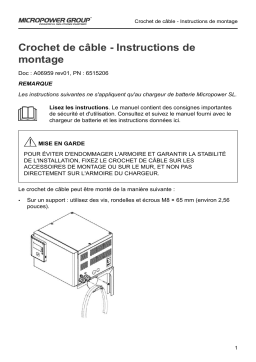 MicroPower Crochet de câble Mode d'emploi