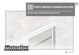 Motorline Porte rapide SPIN Manuel du propriétaire