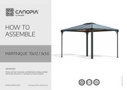 Palram CANOPIA MARTINIQUE 10x12 Manuel utilisateur