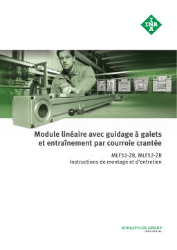 Schaeffler MLF32-ZR, MLF52-ZR Mode d'emploi