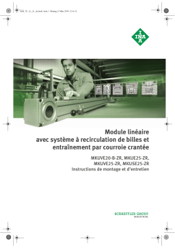 Schaeffler MKUVE20-B-ZR, MKUE25-ZR, MKUVE25-ZR, MKUSE25-ZR Mode d'emploi