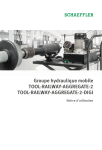 Schaeffler Groupe hydraulique mobile TOOL-RAILWAY-AGGREGATE-2 TOOL-RAILWAY-AGGREGATE-2-DIGI Manuel du propri&eacute;taire