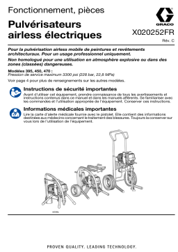 Graco X020252FR-C, manuel, pulvérisateurs airless électriques 395/450/470, fonctionnement, pièces, français Manuel du propriétaire