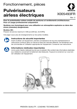 Graco X005493FR-C, manuel, Pulvérisateurs airless électriques 390, fonctionnement, pièces, français Manuel du propriétaire