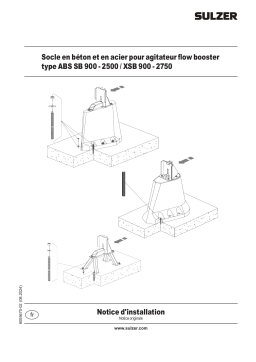 Sulzer Concrete and Steel Pedestals Guide d'installation