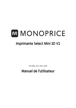 Monoprice MP Select Mini 3D Printer Manuel du propriétaire