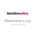 Blackline safety Blackline Live Guide de d&eacute;marrage rapide