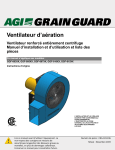 Grain Guard Heavy Duty Full Centrifugal Fan Manuel du propri&eacute;taire