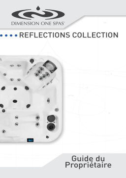 Dimension One Spas Reflections Collection Manuel du propriétaire