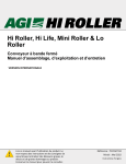 Hi Roller , Hi Life, Mini Roller &amp; Lo Roller Manuel du propri&eacute;taire