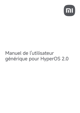 Mi Generic HyperOS 2.0 Manuel utilisateur