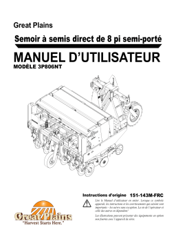GREAT PLAINS 3P806NT No-Till Drill Mode d'emploi