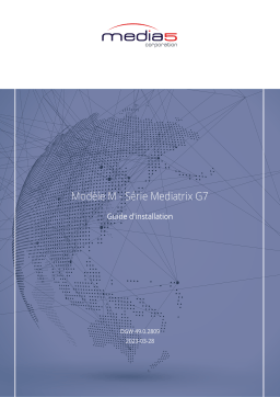 Media5 M Mediatrix G7 Guide d'installation