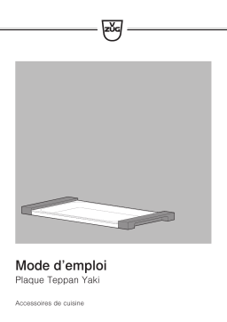 V-ZUG Premium Teppan Yaki plate Manuel utilisateur