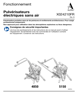 Graco X024210FR-B, Mode d’emploi des pulvérisateurs électriques sans air - Français Manuel utilisateur