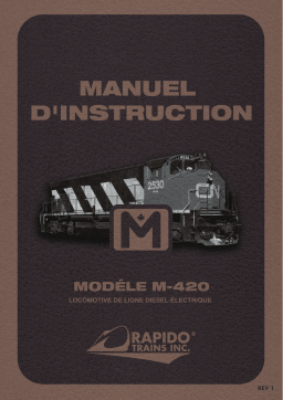 Rapido MLW M420 Locomotive Mode d'emploi
