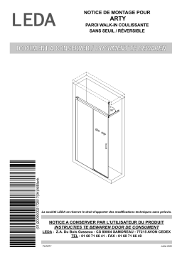 Leda PAROI COULISSANTE DOUCHE OUVERTE 2 VANTAUX SANS SEUIL ARTY Mode d'emploi