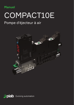 PIAB COMPACT10E Pompe d’éjecteur à air Manuel du propriétaire
