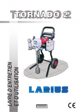 Larius Airless Tornado 2 Manuel utilisateur