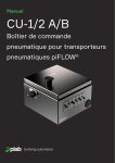 PIAB CU-1/2 A/B Bo&icirc;tier de commande pneumatique pour transporteurs pneumatiques piFLOW Manuel du propri&eacute;taire