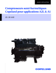 Copeland Compresseurs semi-herm&eacute;tiques pour applications A2L &amp; A1, 2D*, 3D* &amp; 8D* Mode d'emploi